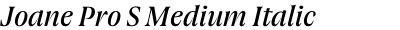 Joane Pro S Medium Italic